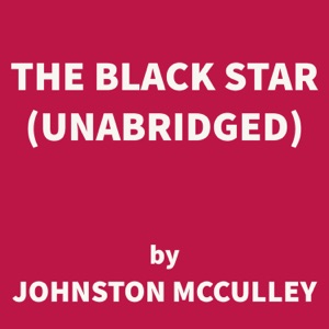 The Black Star (UNABRIDGED)