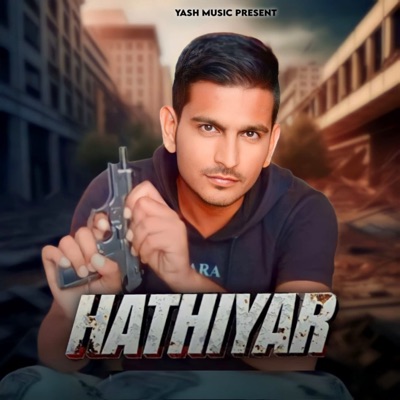 Hathiyar (feat. Deepak Dablainya) - Single