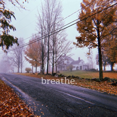 breathe - Single