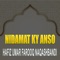 Nidamat Ky Anso - Hafiz Umar Farooq Naqashbandi lyrics