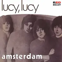 Lucy, Lucy — Amsterdam