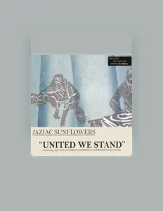 聆聽 Jaziac Sunflowers、觀看音樂影片、閱讀小傳、查看巡演日期等！
