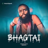 Bhagtai - Single - Maniya