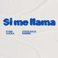 Si me llama - Single - Steve SR