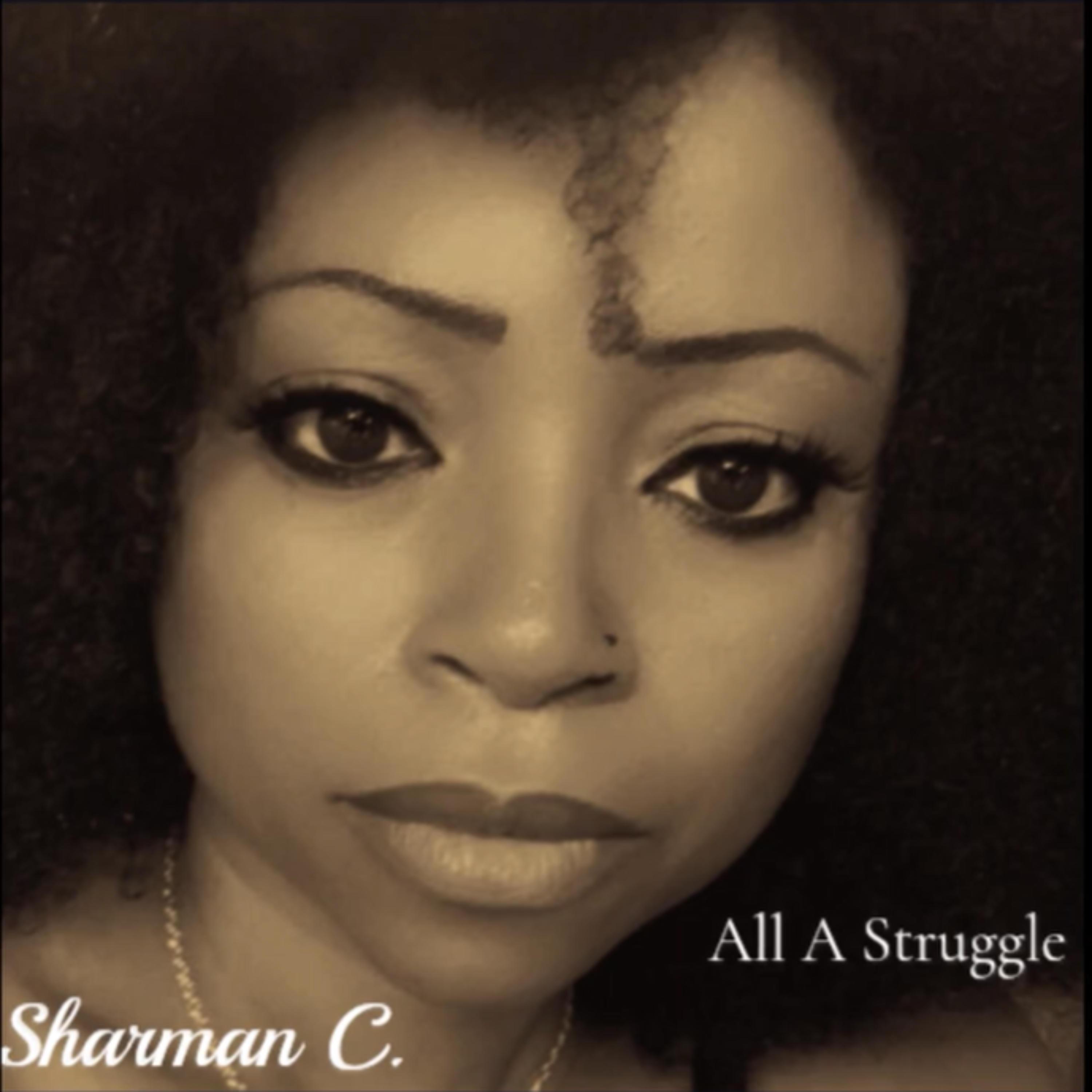 All a Struggle - Single