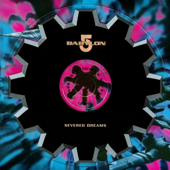 Babylon 5, Severed Dreams (Original TV Soundtrack)