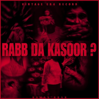 Rabb Da Kasoor? - Single