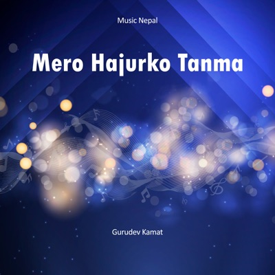 Mero Hajurko Tanma - Single