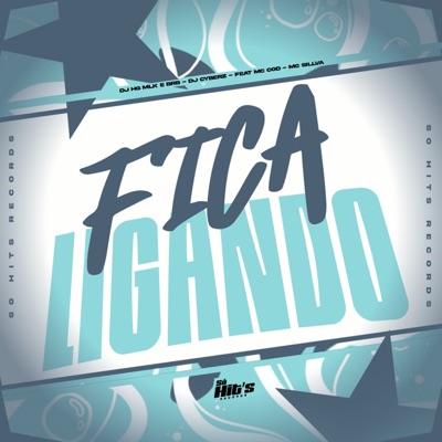 Fica Ligando (feat. MC COD & MC Sillva) - Single