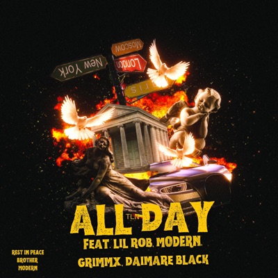 All Day (feat. Lil Rob, Modern, GrimmX & Daimare Black) - Single