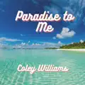 Paradise To Me