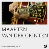 When Love Comes, Vol. II - EP - Maarten Van Der Grinten