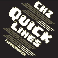 Quick Lines (feat. CHZ) - Single - PLUNGERHANDS