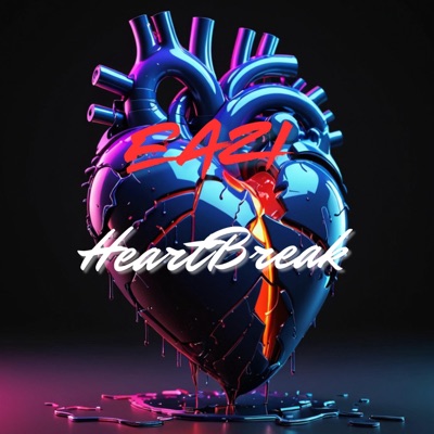 EAZI Heartbreak