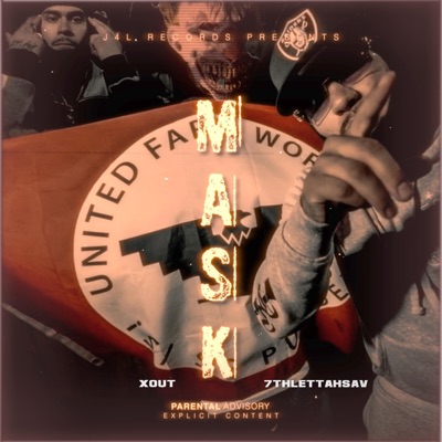 Mask (feat. 7thLettahSav) - Single