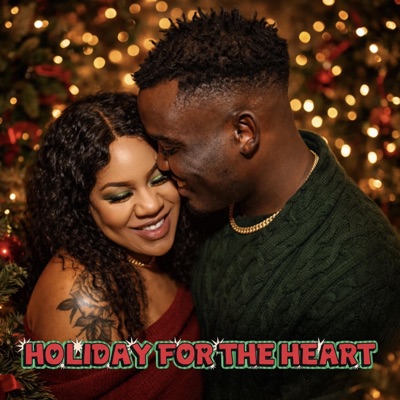 HOLIDAY FOR THE HEART - EP