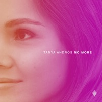 No More - Single - Tanya Andros