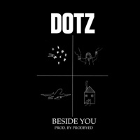 Beside You - Single - Dotz
