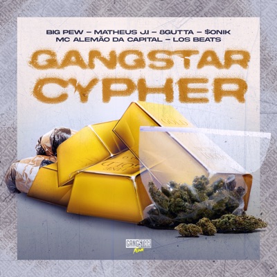 Gangstar Cypher (feat. mc alemão da capital, Los Beats & $oniK) - Single