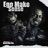 Ego Make Sense (feat. BASH NEH PHA)