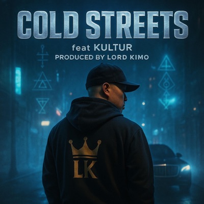 COLD STREETS (feat. KULTUR) - Single