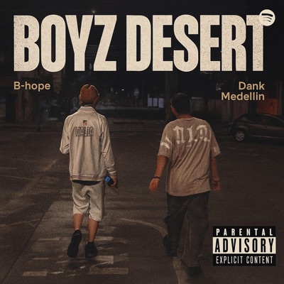 Mis Ideales (BOYZ DESERT) (feat. DaNK Medellin) - Single
