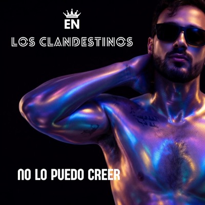 NO LO PUEDO CREER - Single