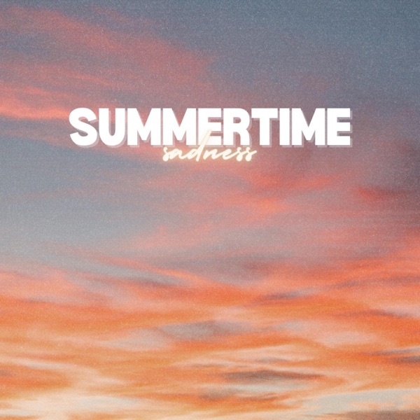 Summertime Sadness artwork