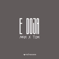 E Doja - Single - Medi & Tobi