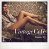 Vintage Café: Lounge and Jazz Blends, Vol. 23 - Verschillende artiesten