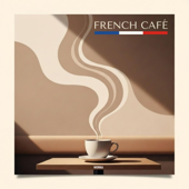 FRENCH CAFÉ