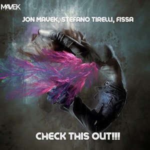 Check This out!!! (feat. Fissa & Stefano Tirelli) - Single