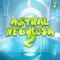 Astral Nebulosa 2 - DJ NOLOTIL & Dj Xela 077 lyrics