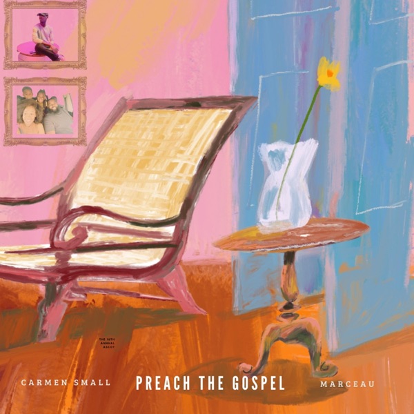 Preach The Gospel (feat. Marceau)