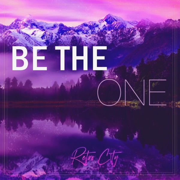 Be The One
