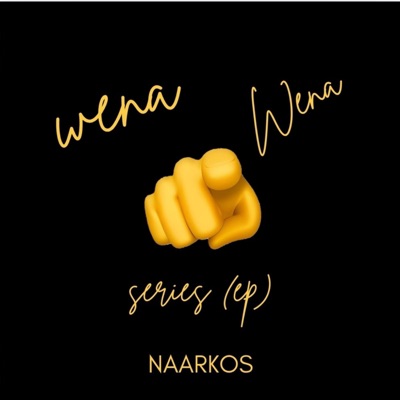 Wena Wena Series - EP