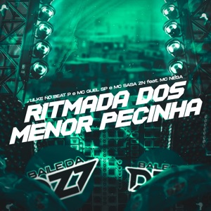 Ritmada dos Menor Pecinha (feat. MC NEGA)