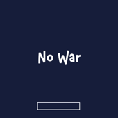 No War (feat. Mangel Mulaca)