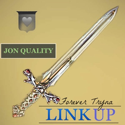 Forever Tryna Link Up - Single