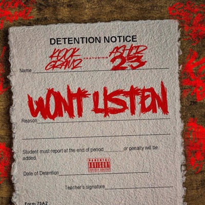 Wont Listen (feat. Asher23) - Single