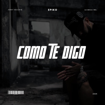 Como Te Digo - Single