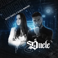 Duele - Single - Reyes Garcia & Gloria Monerri