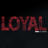 Loyal - Single - Lil Byron