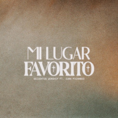 Mi Lugar Favorito (feat. Iván Pichardo) - EP