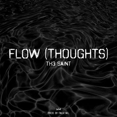 Flow(Thoughts) - Single