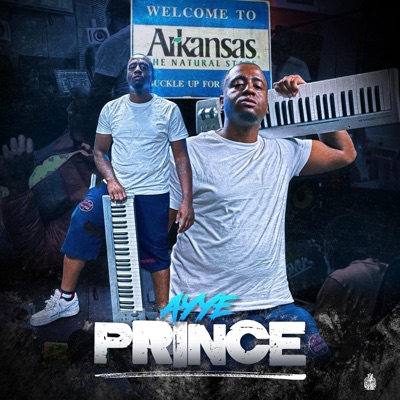 Ayye Prince: The New Arkansas