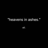 heavens in ashes - eli. Cover Art