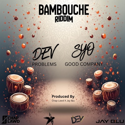 BAMBOUCHE RIDDIM - Single