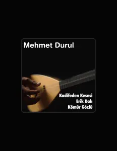 Mehmet Durulを聴いたり、ミュージックビデオを鑑賞したり、経歴やツアー日程などを確認したりしましょう！