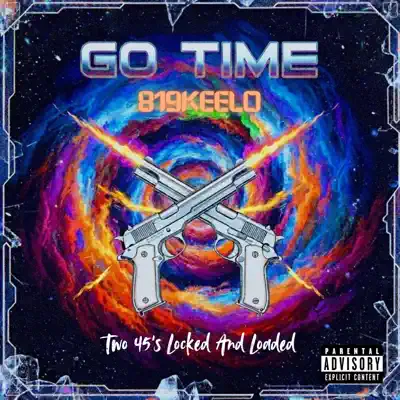 Posłuchaj utworu Go Time - Single wykonywanego przez 819Keelo.